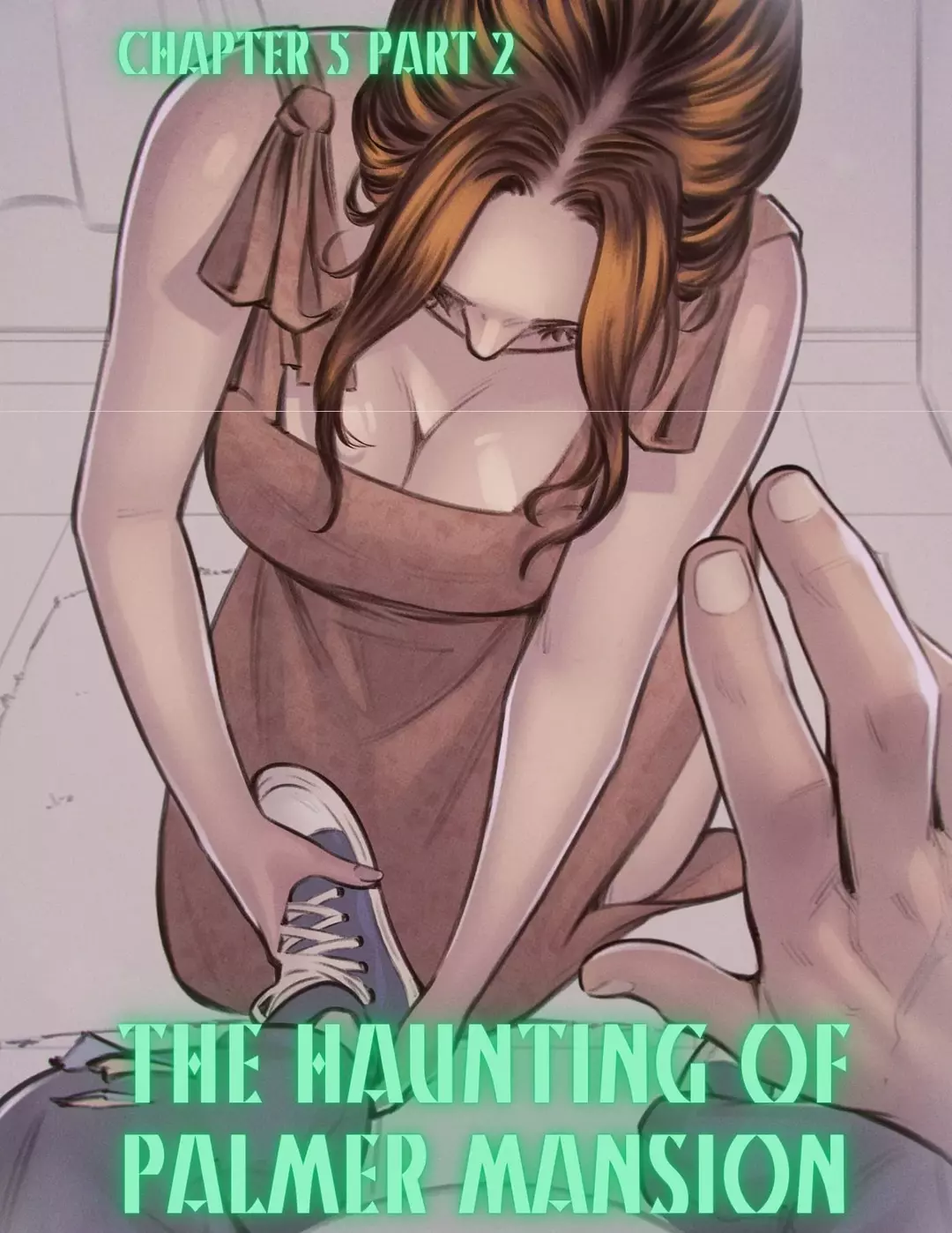 The Haunting Of Palmer Mansion Chapter 5 - Part 2 – page 1