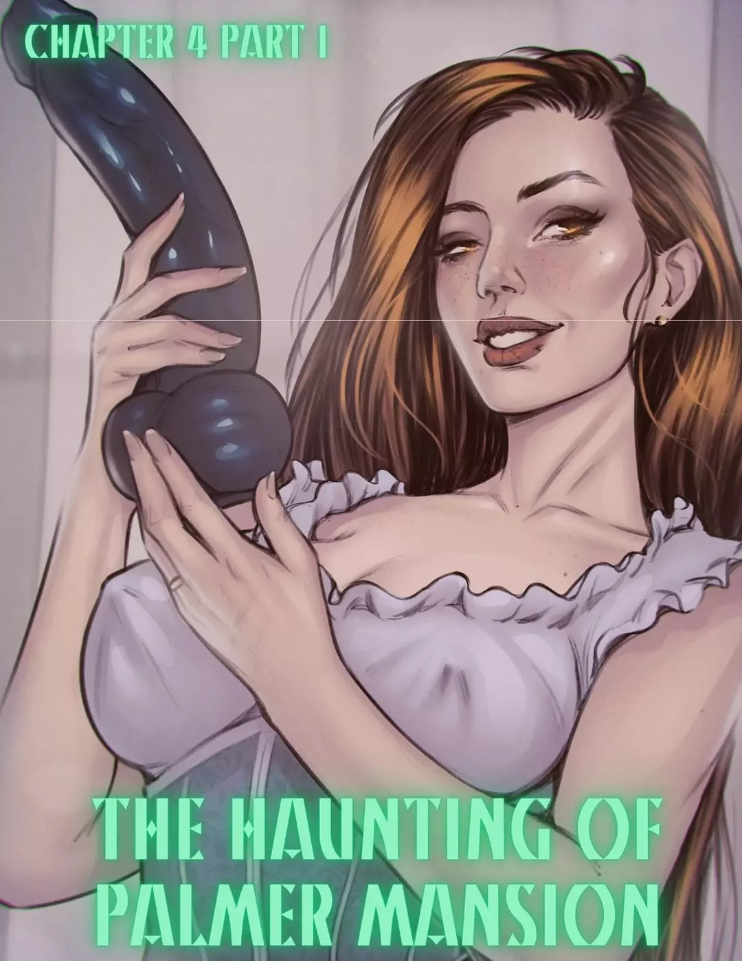 The Haunting Of Palmer Mansion Chapter 4 - Part 1 – page 1