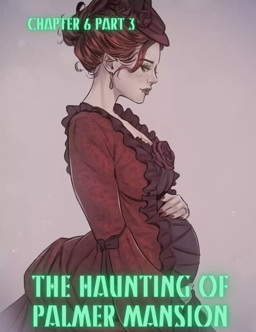 The Haunting Of Palmer Mansion Chapter 6 - Part 3 – page 1