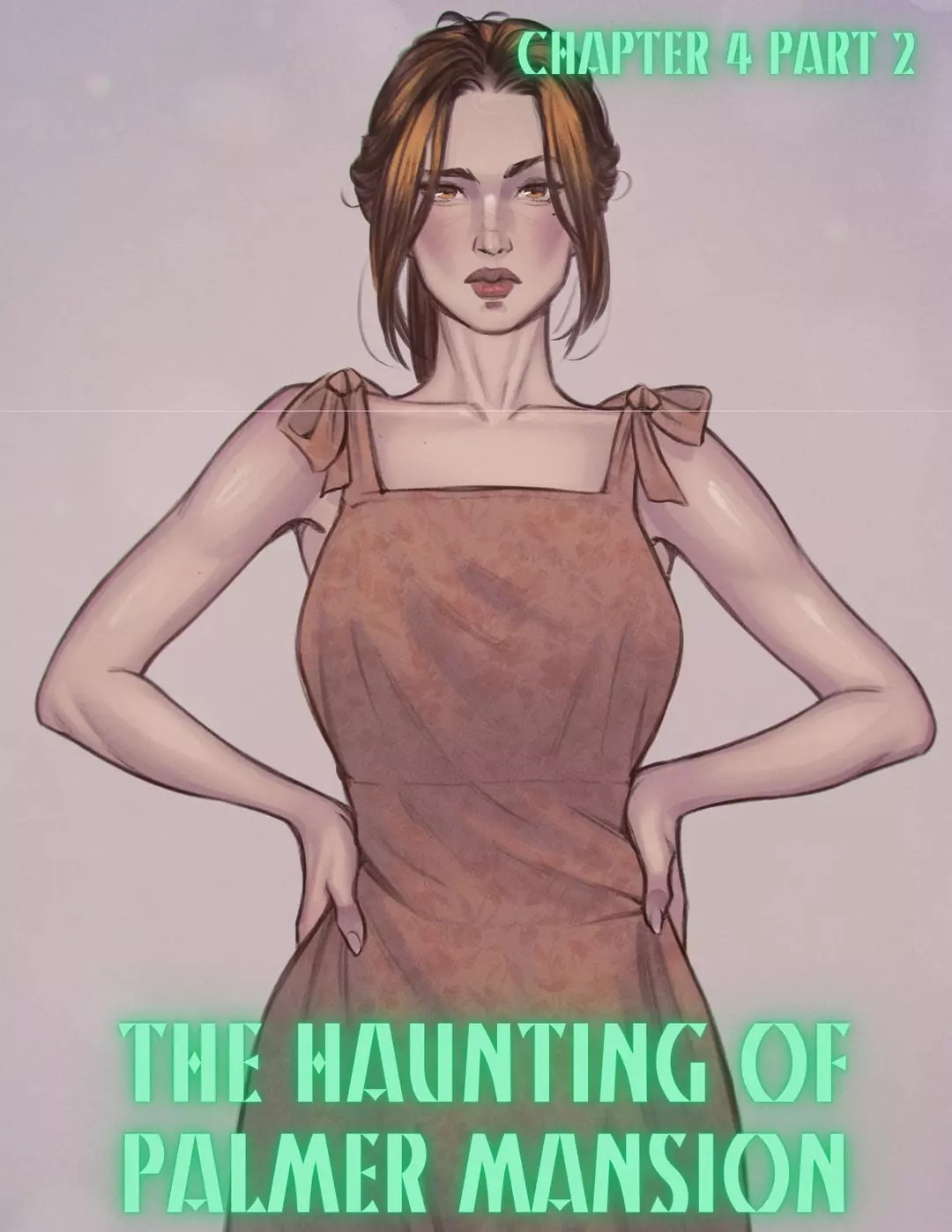 The Haunting Of Palmer Mansion Chapter 4 - Part 2 – page 1