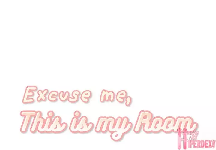 Excuse me, This is my Room Chapter 24 – page 1