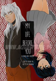 My Life Before You (InuYasha) [Aquarina] porn comic cover