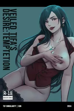 Veiled Tifa’s Desire: Temptetion (Final Fantasy VII) [TSFSingularity , CunCyun] porn comic cover