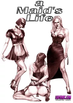 A Maid’s Life [Lustomic] porn comic cover