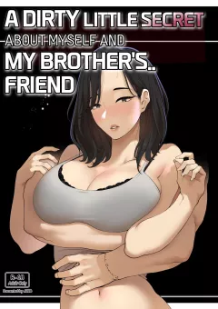 A dirty little secret about myself and my brother’s.. friend [ABBB] porn comic cover