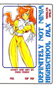 Definitely Not Ninja Highschool DLX (Ninja High School) [Fred Perry] porn comic cover