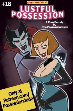 Lustful Possession (Danny Phantom) [The Possession Dude] porn comic cover
