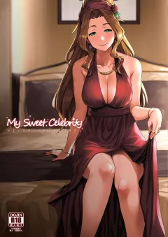 My Sweet Celebrity (The Idolmaster) [Tachibana Roku] porn comic cover
