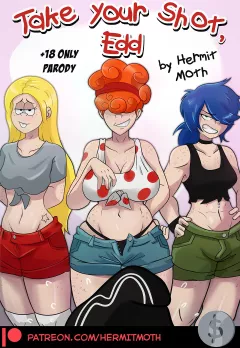 Take Your Shot, Edd (Ed, Edd n’ Eddy) [Hermit Moth] porn comic cover