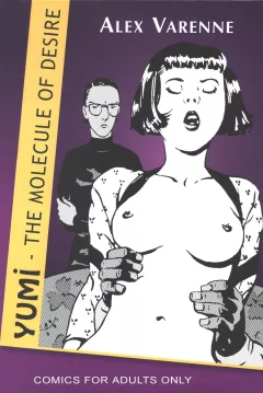 Yumi – The Molecule of Desire [Alex Varenne] porn comic cover