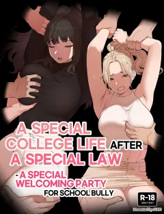 A Special College Life after A Special Law [ABBB] porn comic cover