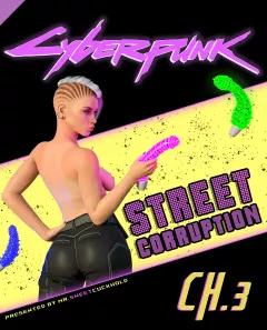 Street Corruption (Cyberpunk 2077) [Mr.SweetCuckhold] porn comic cover