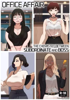 Office Affair – The Chemistry between Subordinate and Boss [ABBB] porn comic cover