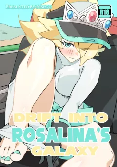 Drift into Rosalina's Galaxy (Mario Kart) [Nisego] porn comic cover