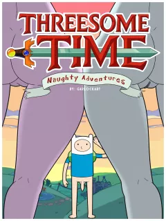 Threesome Time: Naughty Adventures Adventure Time porn comic cover