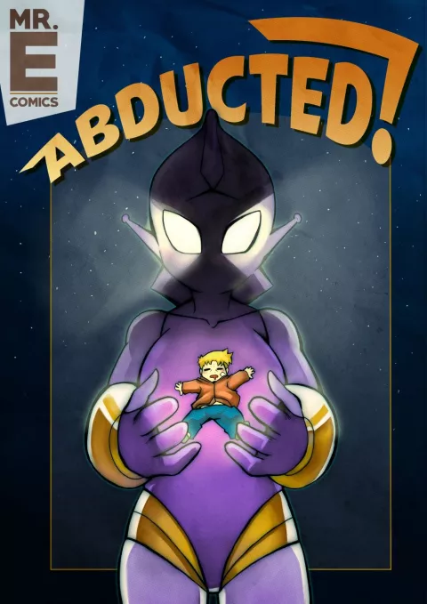 Abducted! [Mr.E] porn comic cover