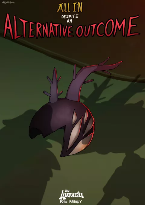 All In Despite An Alternative Outcome (Amphibia) [RuddyRzaq] porn comic cover