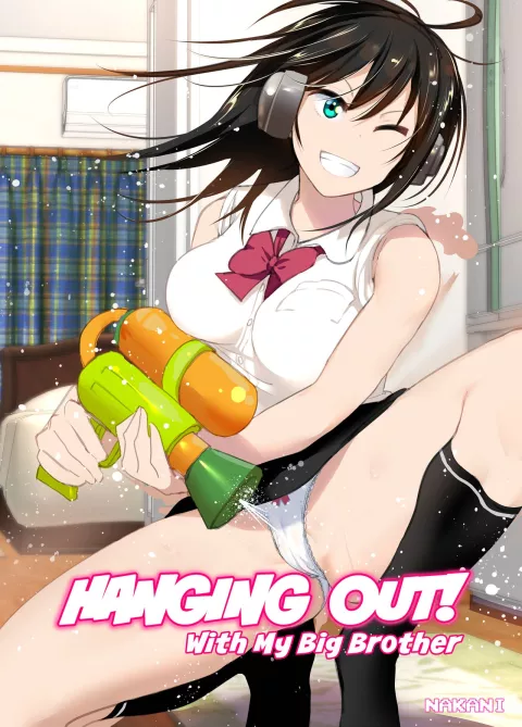 Hanging Out! With My Big Brother [Nakani] porn comic cover