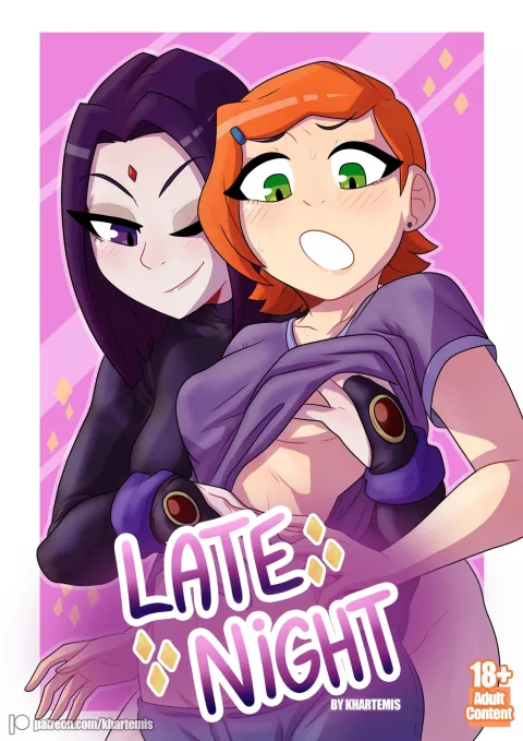 Late Night (Ben 10 , Teen Titans) [Khartemis] porn comic cover