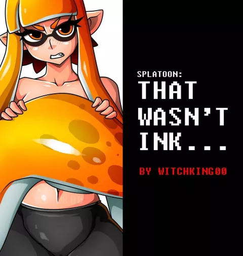 That Wasn’t Ink (Splatoon) [WitchKing00] porn comic cover