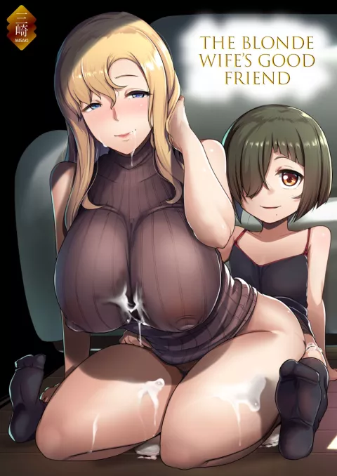 The Blonde Wife’s Good Friend [Muneshiro] porn comic cover