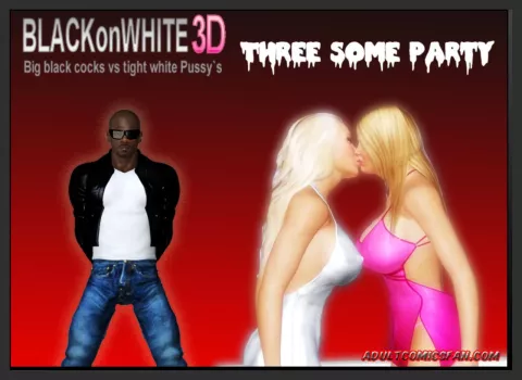 Three Some Party [BlackonWhite3D] porn comic cover