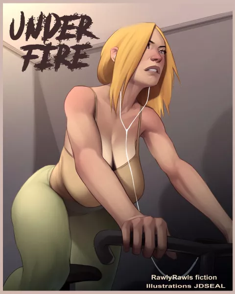 Under Fire [JDSeal , RawlyRawls] porn comic cover