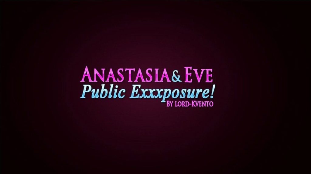 Anastasia & Eve – Public Exposure! [Lord Kvento] Porn Comic