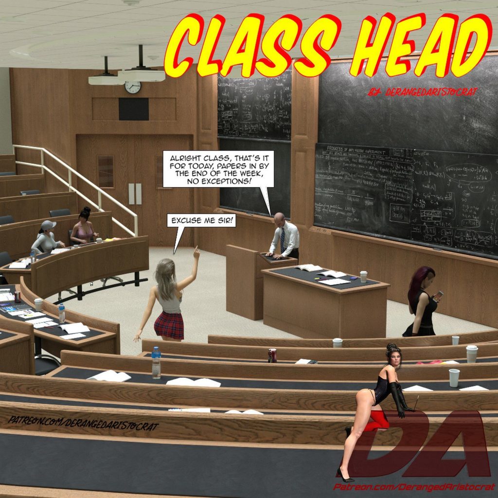 Class Head [Deranged Aristocrat] Porn Comic