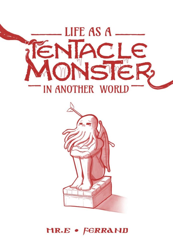 Life as a Tentacle Monster in Another World [Mr.E] Porn Comic