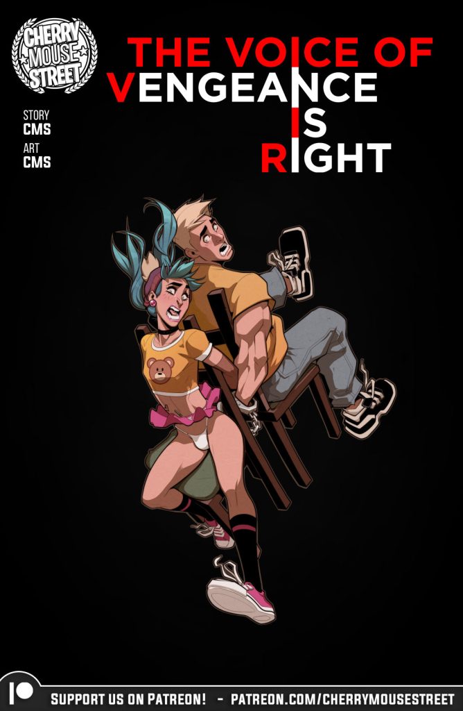 The Voice of Vengence Is Right [Cherry Mouse Street] Porn Comic
