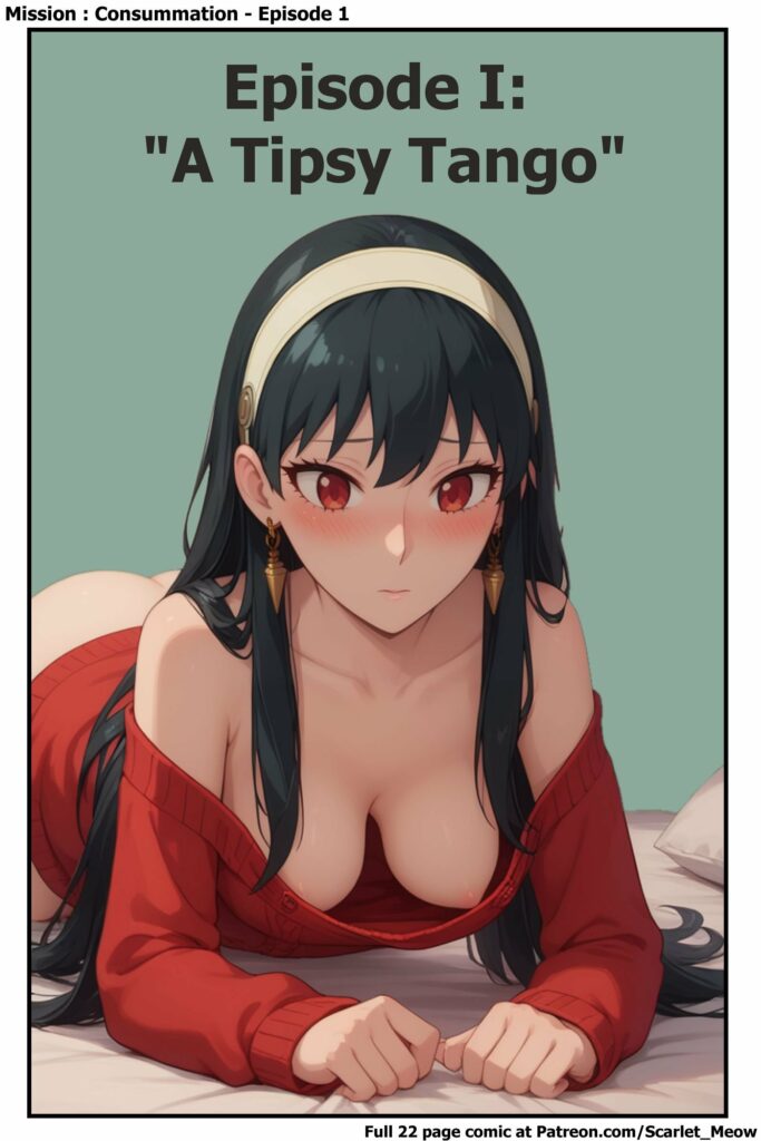 A Tipsy Tango (Spy X Family) [Scarlet Meow] Porn Comics