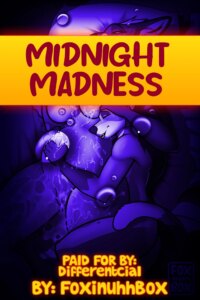 Midnight Madness [FoxInUhhBox]