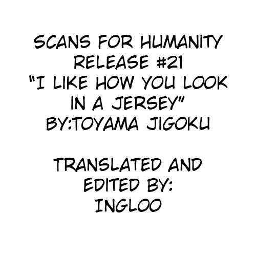 I Like How You Look In A Jersey [Toyama Jigoku] - Chapter 1 — Page 21
