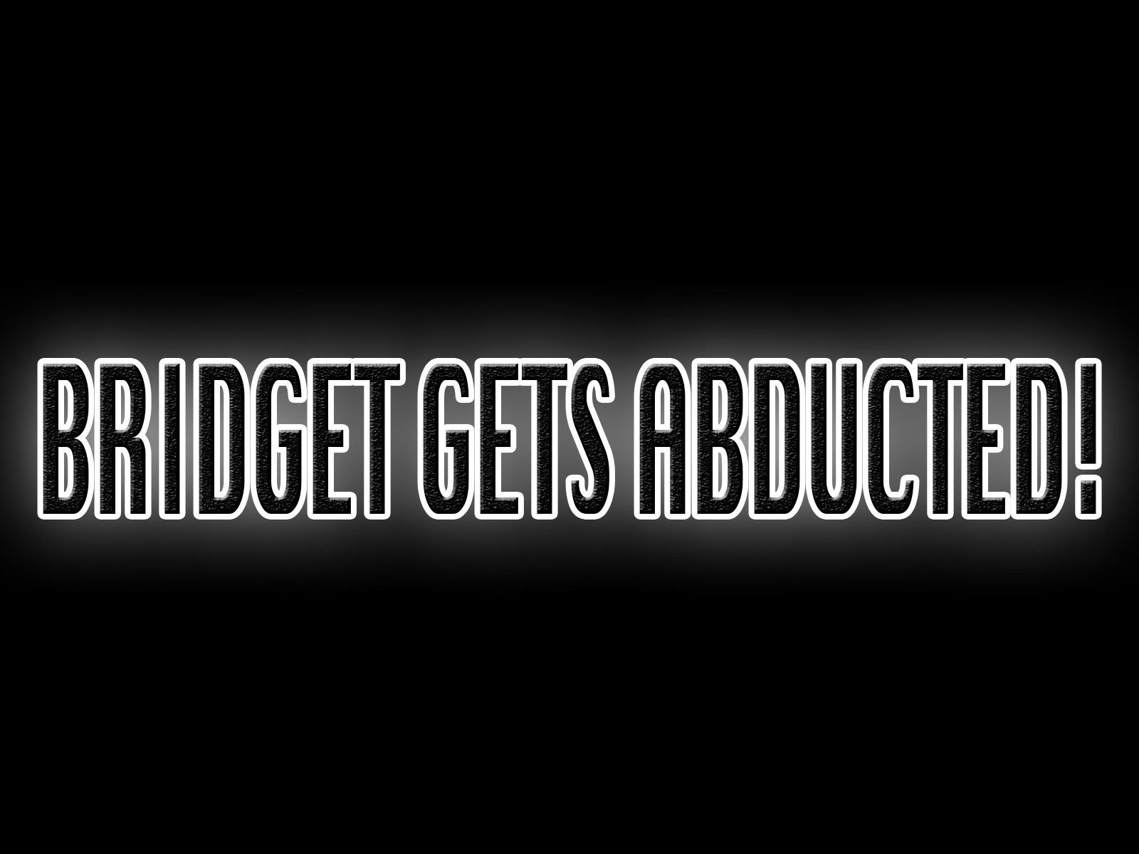 Bridget Gets Abducted [Casgra] - Chapter 1 — Page 20