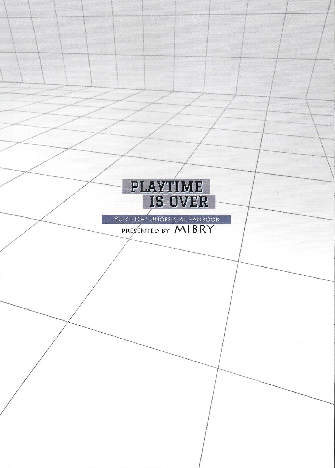 Play Time Is Over (Yu-Gi-Oh!) [MIBRY] - Chapter 1 — Page 32