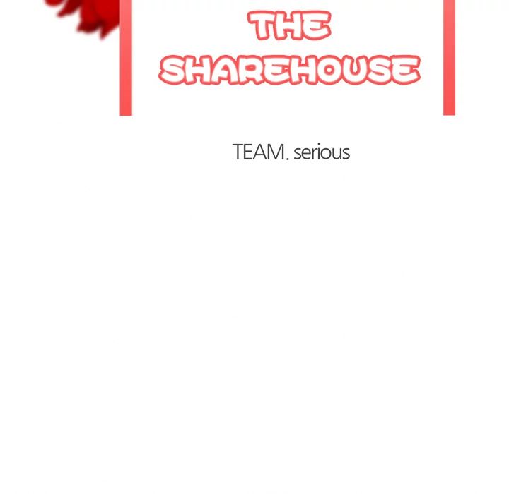 The Sharehouse [Serious] - Chapter 11 — Page 10