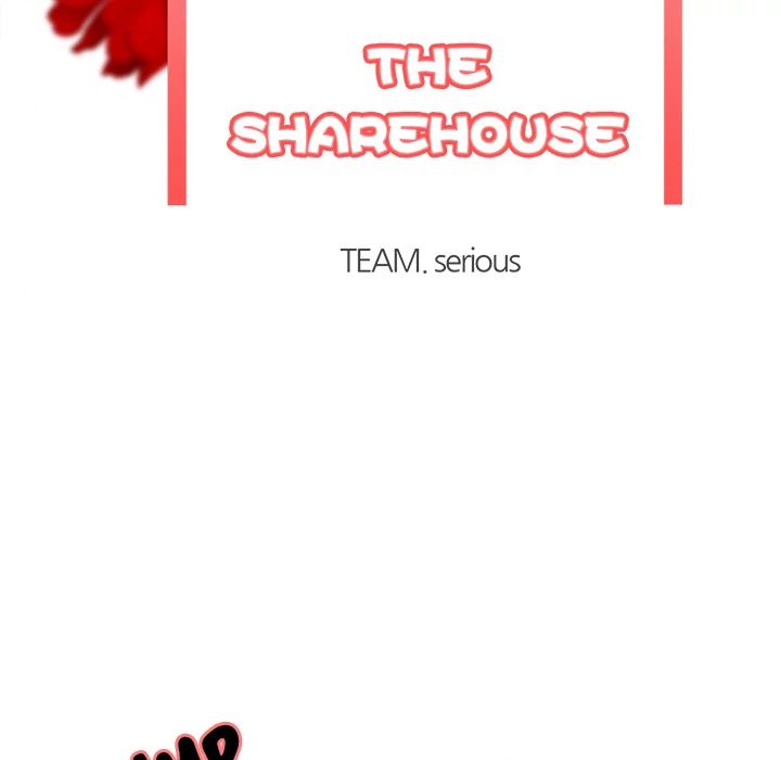 The Sharehouse [Serious] - Chapter 10 — Page 11