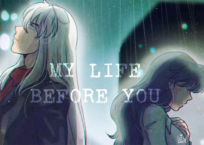 My Life Before You (InuYasha) [Aquarina] - Chapter 1 — Page 245