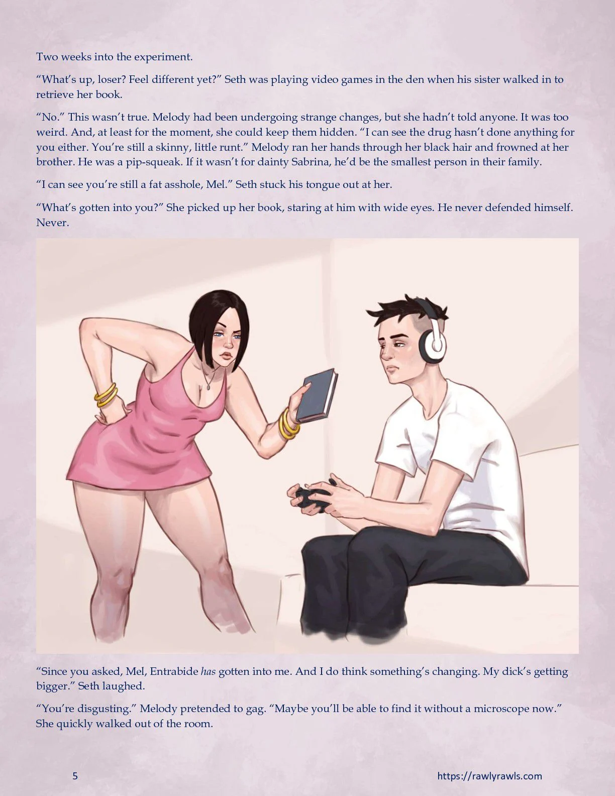 The Trouble With Entrabide [Mitzz , RawlyRawls] - Chapter 1 — Page 5