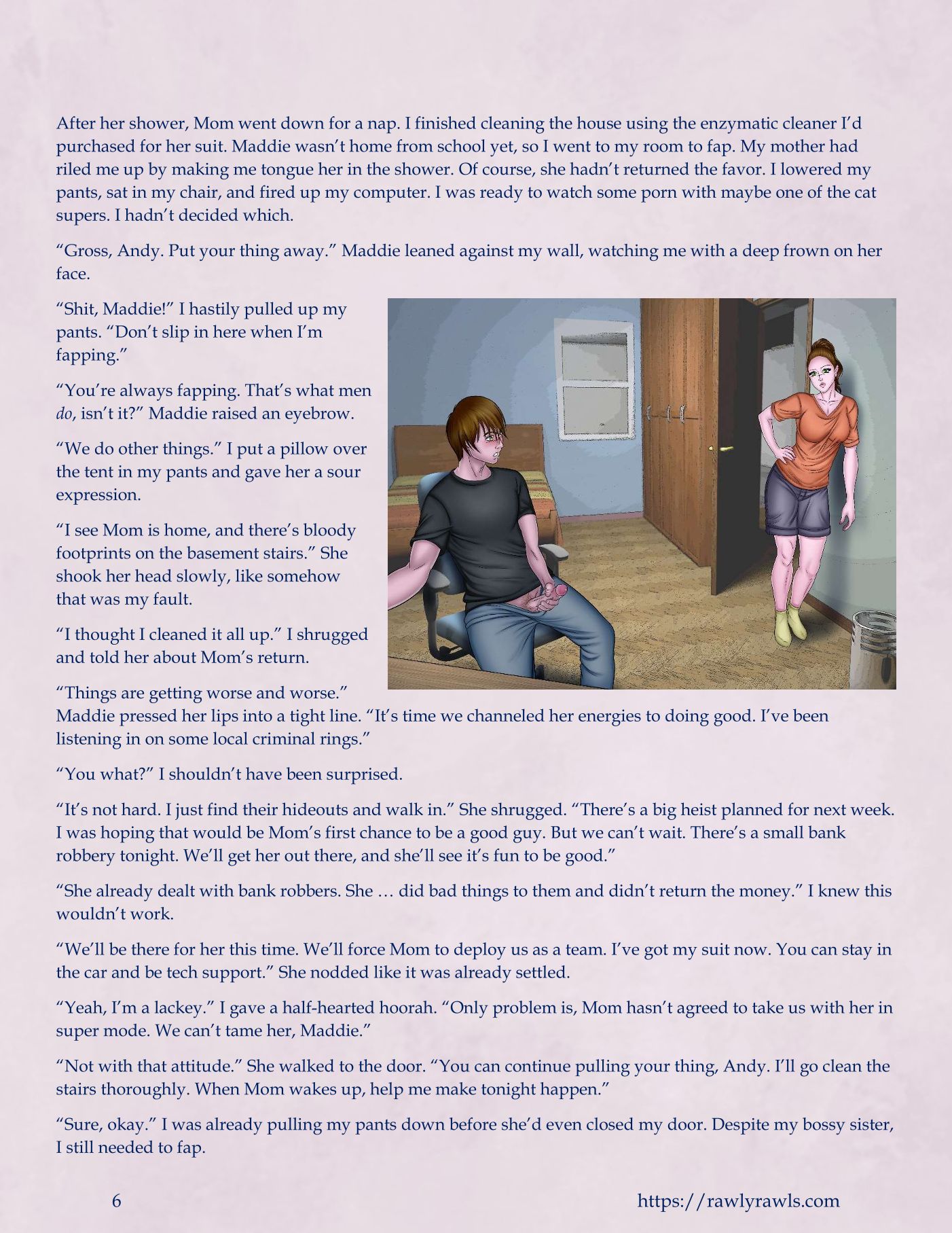 My Mother's Secret Identity [Adun | Danny Sulca , RawlyRawls] - Chapter 11 — Page 6